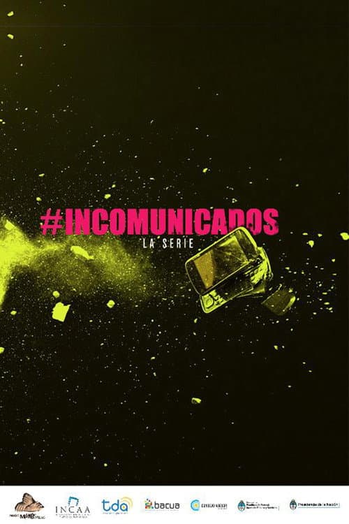 Постер: Incomunicados
