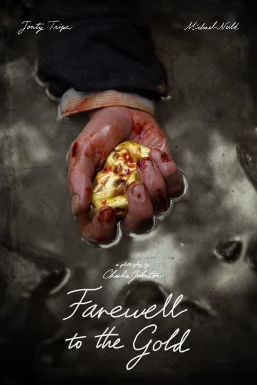 Постер: Farewell To The Gold