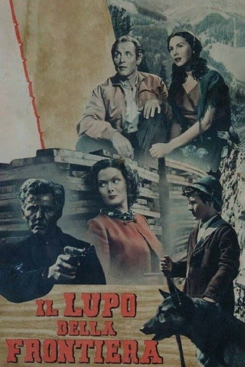 Постер: Il lupo della frontiera