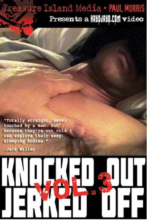 Постер: Knocked Out Jerked Off 3