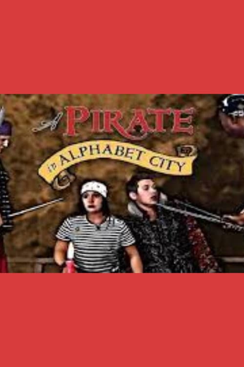 Постер: A Pirate in Alphabet City