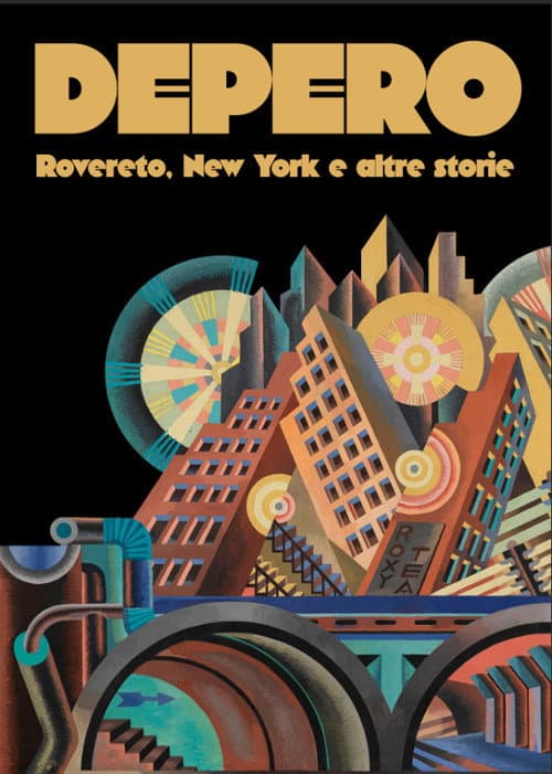 Постер: Depero: Rovereto, New York and Other Stories