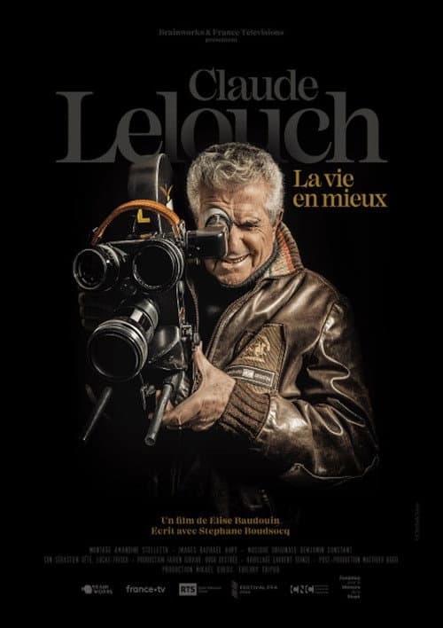 Постер: Claude Lelouch, la vie en mieux