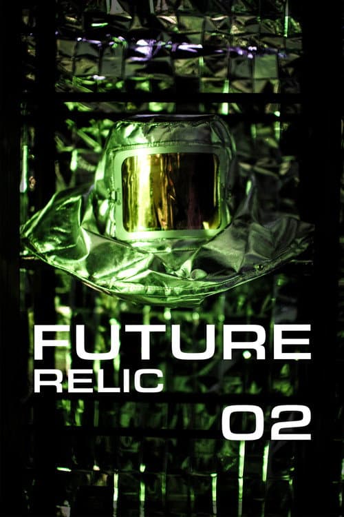 Постер: Future Relic 02