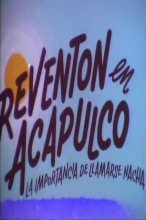 Постер: Reventón en Acapulco