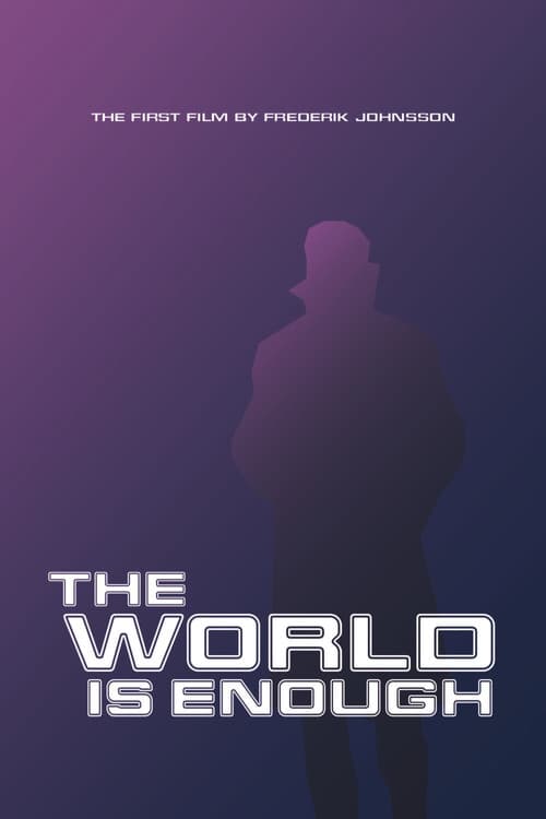 Постер: The World Is Enough