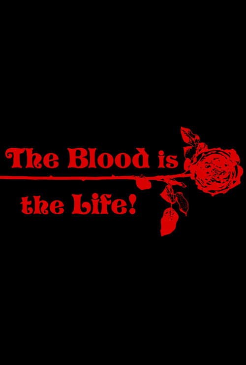 Постер: The Blood Is the Life