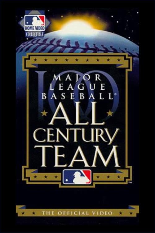 Постер: Major League Baseball: All Century Team