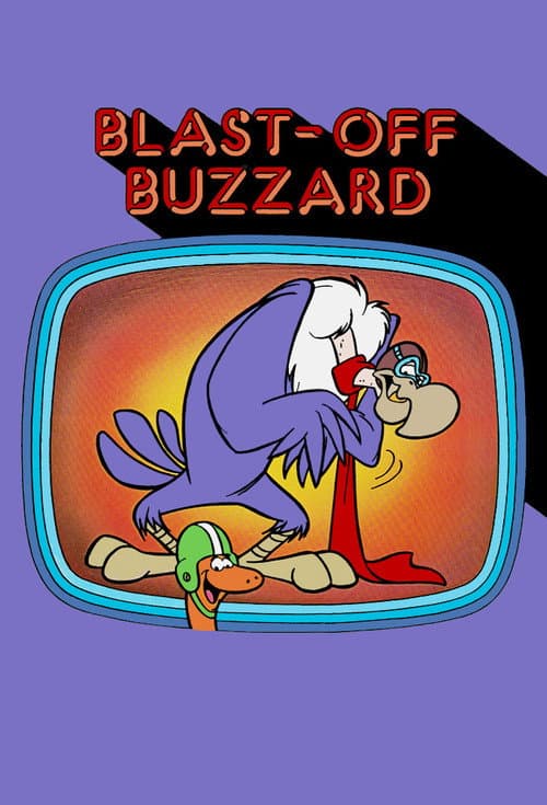 Постер: Blast-Off Buzzard