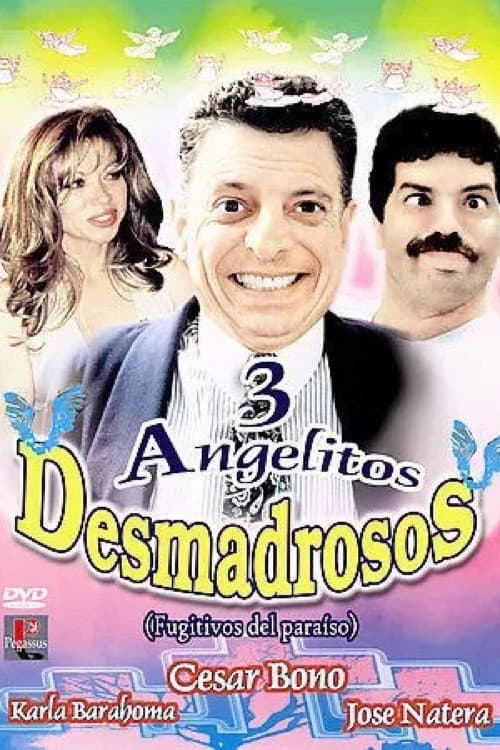 Постер: Tres Angelitos Desmadrosos