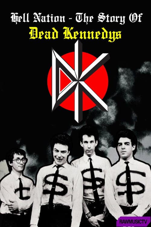 Постер: Hell Nation - The Story of Dead Kennedys