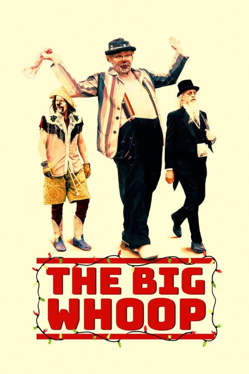 Постер: The Big Whoop