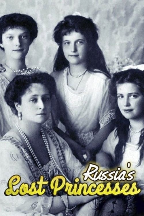 Постер: Russia's Lost Princesses