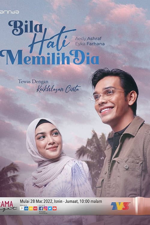 Постер: Bila Hati Memilih Dia