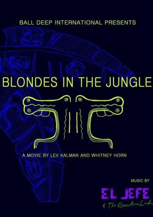 Постер: Blondes in the Jungle