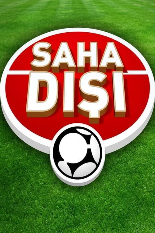 Постер: Saha Dışı