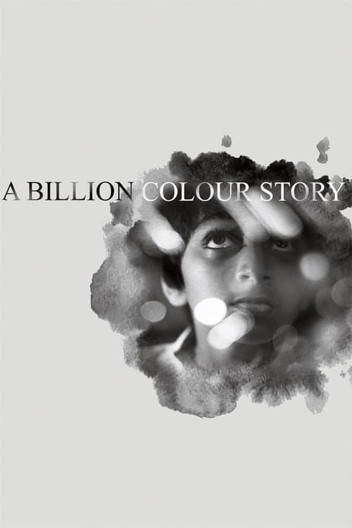 Постер: A Billion Colour Story