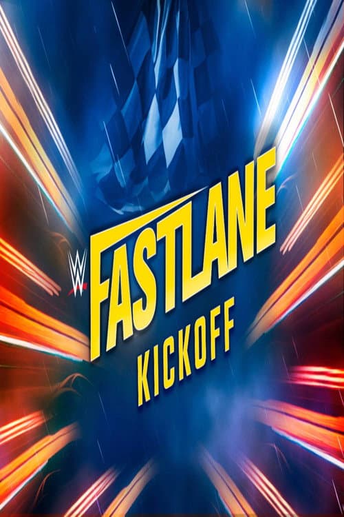 Постер: WWE Fastlane 2023 Kickoff
