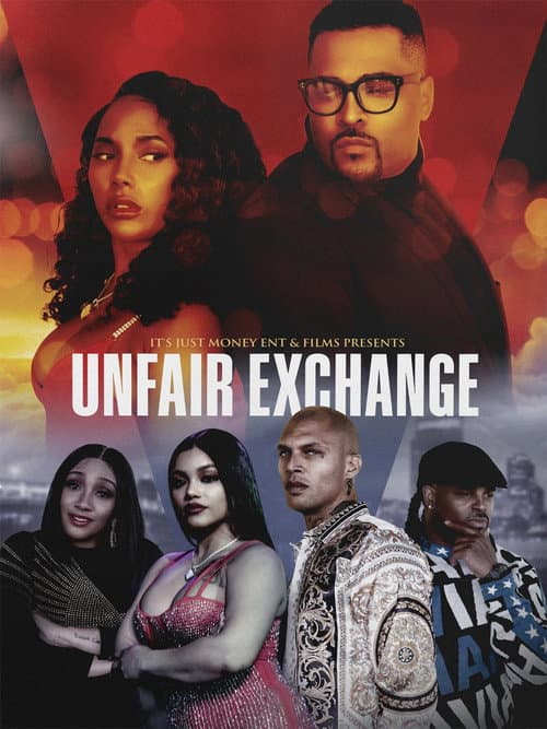Постер: Unfair Exchange