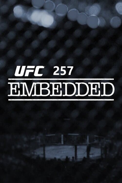 Постер: UFC 257 Embedded
