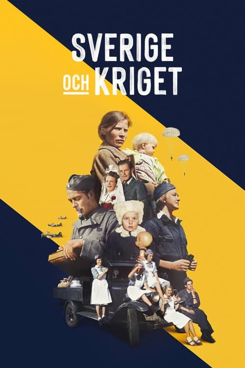 Постер: Sverige och kriget