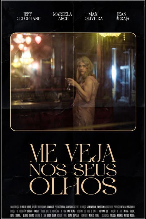 Постер: Me Veja Nos Seus Olhos