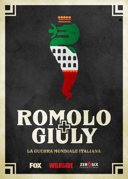 Постер: Romolo + Giuly: La guerra mondiale italiana