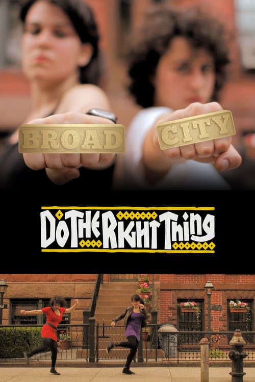 Постер: Broad City - Do The Right Thing
