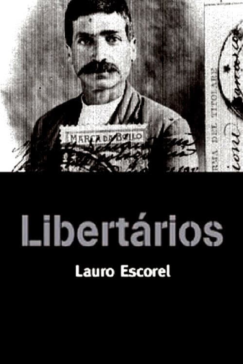 Постер: Libertários