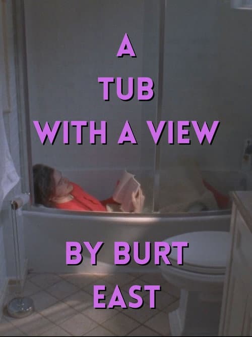Постер: A Tub With a View