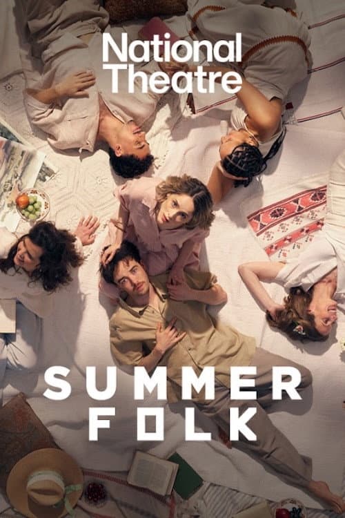 Постер: National Theatre at Home: Summerfolk