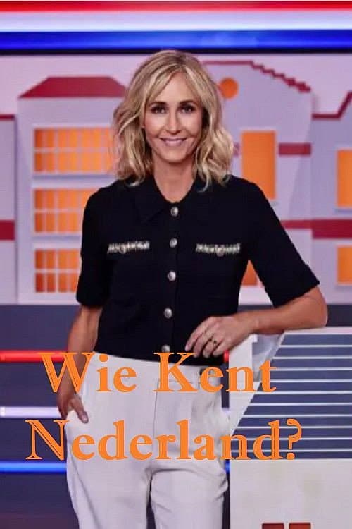 Постер: Wie Kent Nederland?