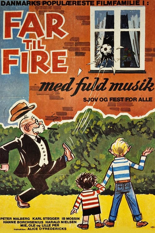 Постер: Far til fire med fuld musik