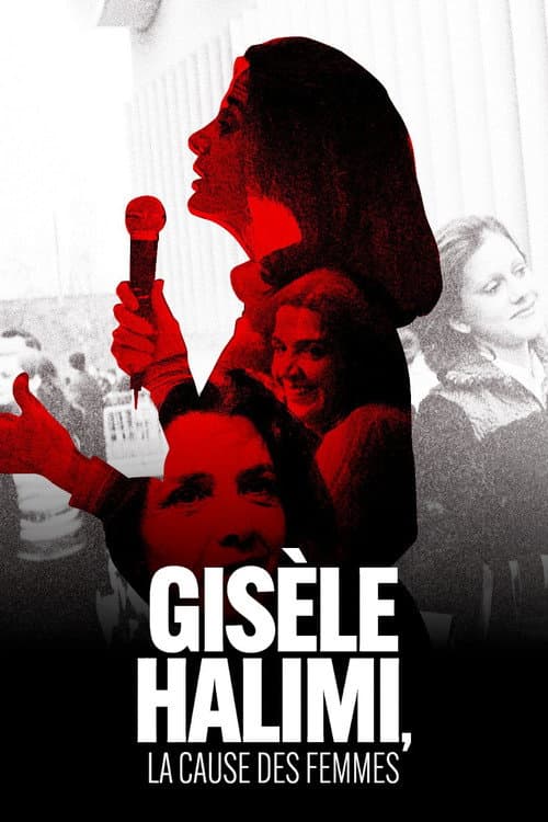 Постер: Gisèle Halimi : La Cause des femmes