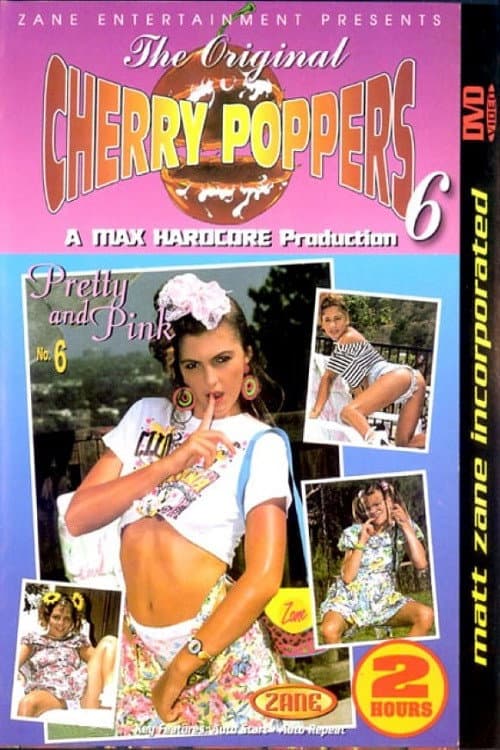 Постер: Cherry Poppers 6: Pretty and Pink