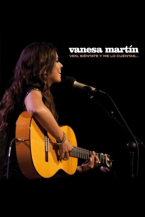 Постер: Vanesa Martín - Ven, siéntate y me lo cuentas...