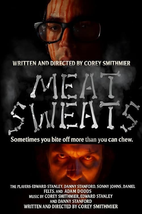 Постер: Meat Sweats