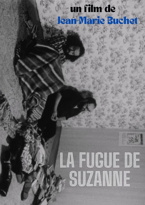 Постер: La fugue de Suzanne