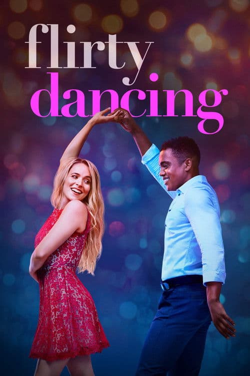 Постер: Flirty Dancing