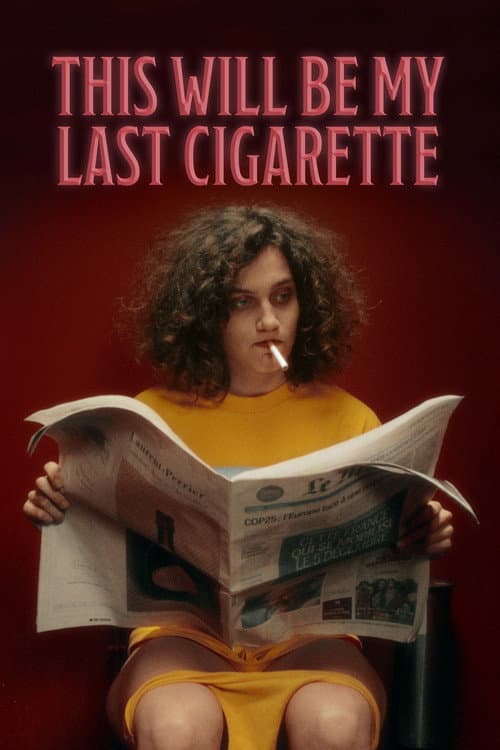 Постер: This Will Be my Last Cigarette