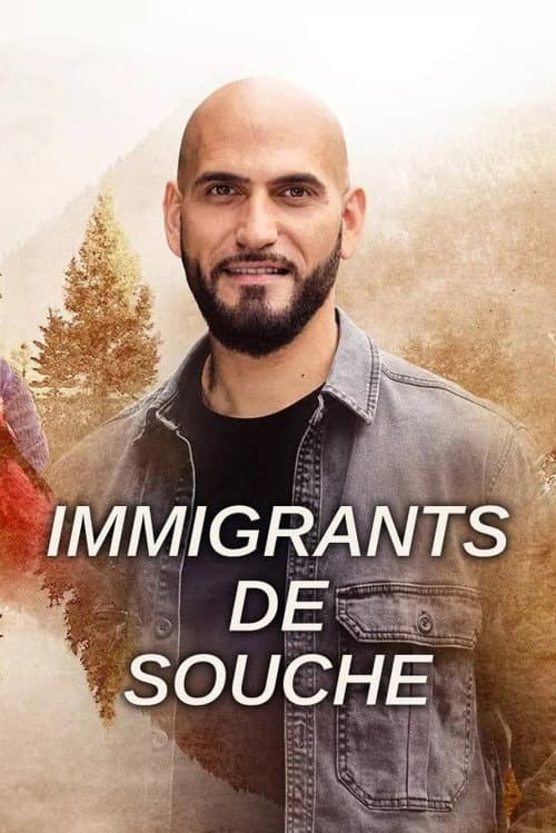 Постер: Immigrants de souche