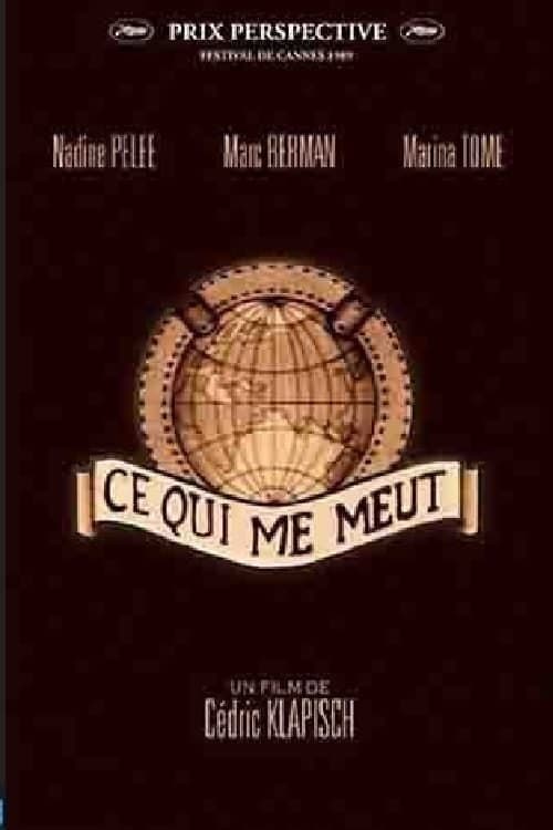 Постер: Ce qui me meut