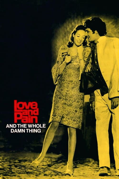 Постер: Love and Pain and the Whole Damn Thing