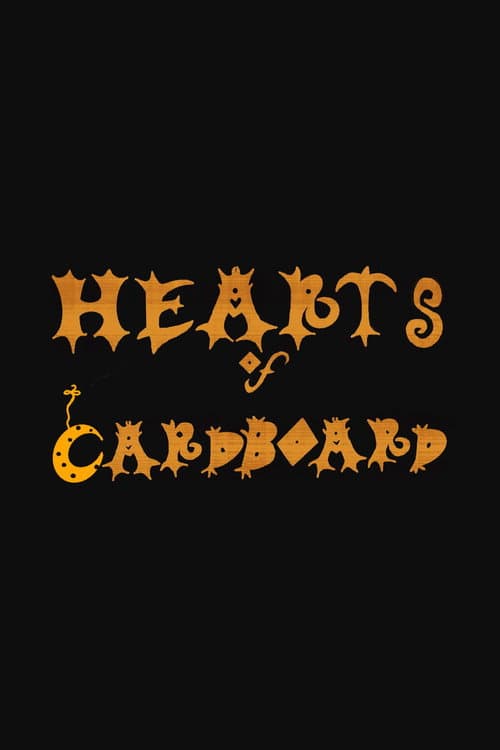 Постер: Hearts of Cardboard