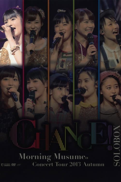 Постер: モーニング娘。 コンサートツアー 2013秋 Solo 道重さゆみ 〜CHANCE!〜