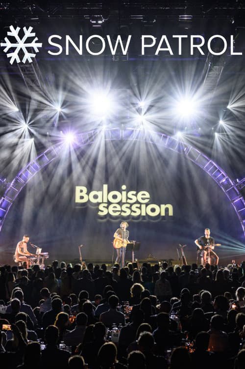Постер: Snow Patrol - Baloise Session 2019
