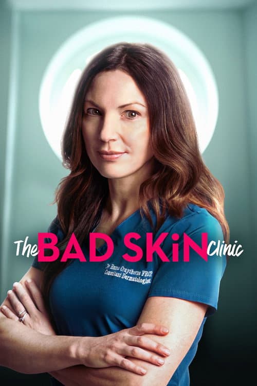 Постер: The Bad Skin Clinic