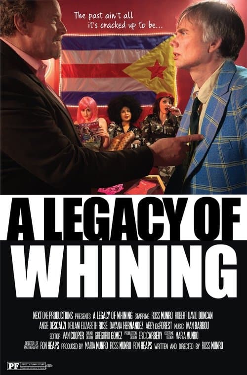 Постер: A Legacy of Whining