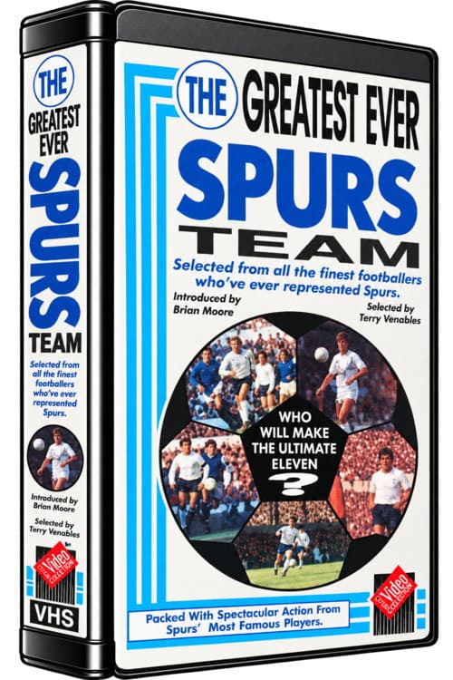 Постер: Tottenham Hotspur F.C. - The Greatest Ever Team