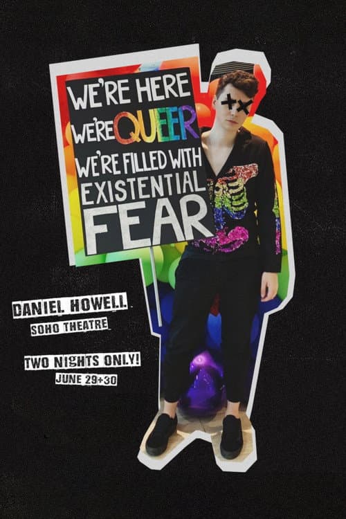 Постер: Daniel Howell: We’re Here We’re Queer We’re Filled With Existential Fear